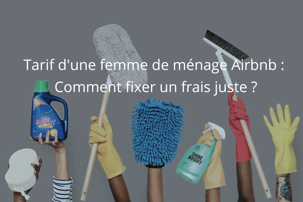 Quel est le tarif d’un auto entrepreneur pour le ménage d’un logement Airbnb